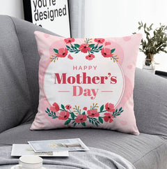 Mother's Day Decorative Pillow Cover with Floral Design
